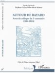 Livre AUTOUR DE BAYARD – Actes du colloque du 5e centenaire